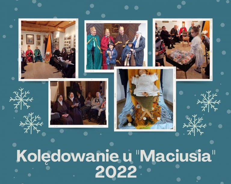Aby tradycji stało się zadość…czyli relacja z „kolędowania u Maciusia” 16 styczeń 2022
